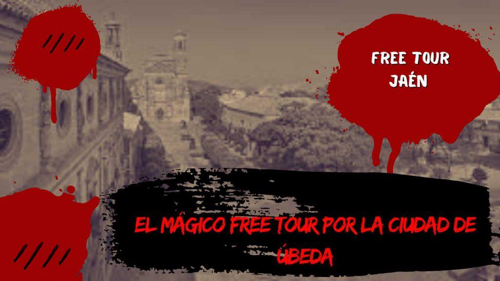 El mágico Free tour por la ciudad de Úbeda