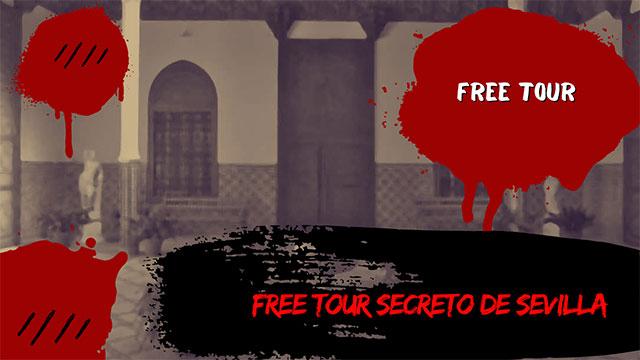 Free Tour Secreto de Sevilla portada