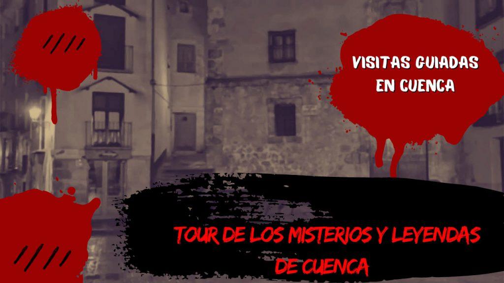 Tour de los misterios y leyendas de Cuenca