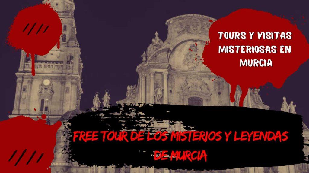 Free tour de los misterios y leyendas de Murcia