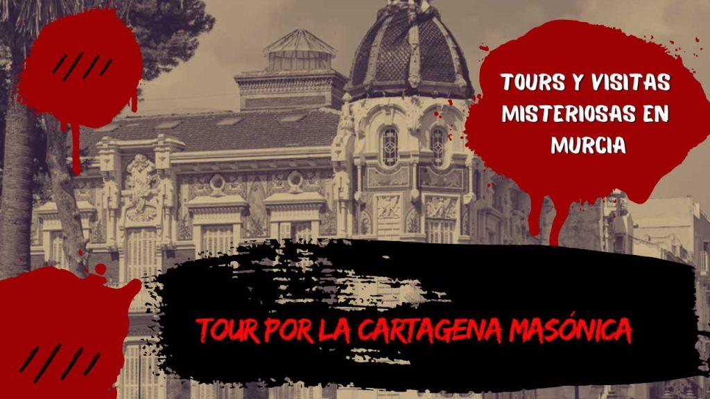 Tour por la Cartagena masónica