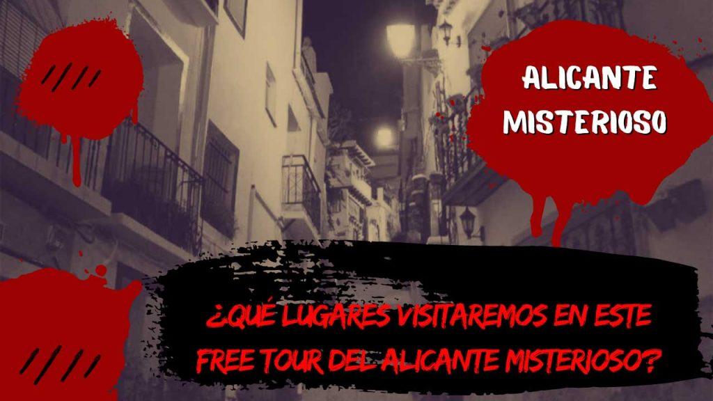 Qué lugares visitaremos en este free tour del Alicante misterioso