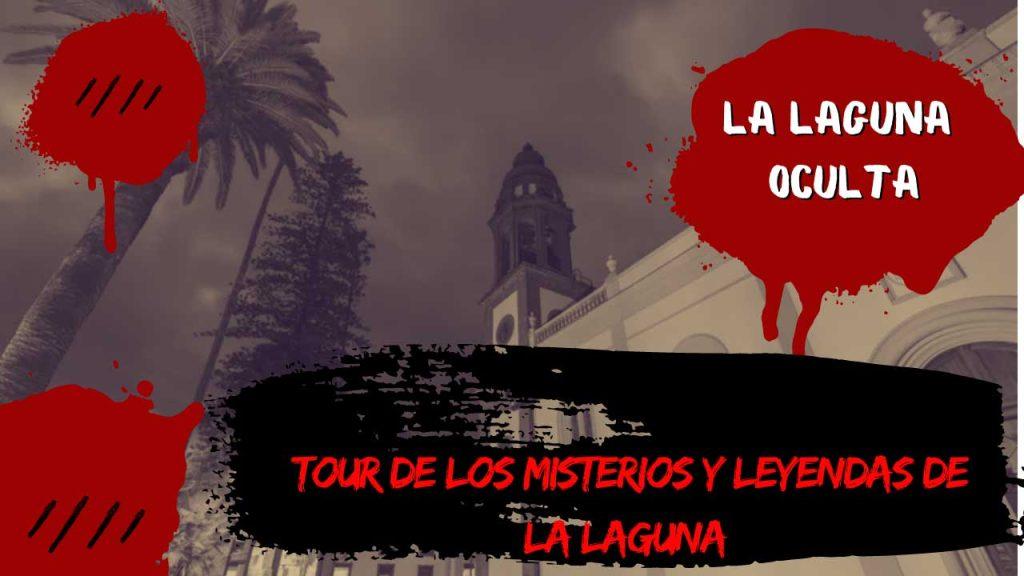Tour de los misterios y leyendas de La Laguna