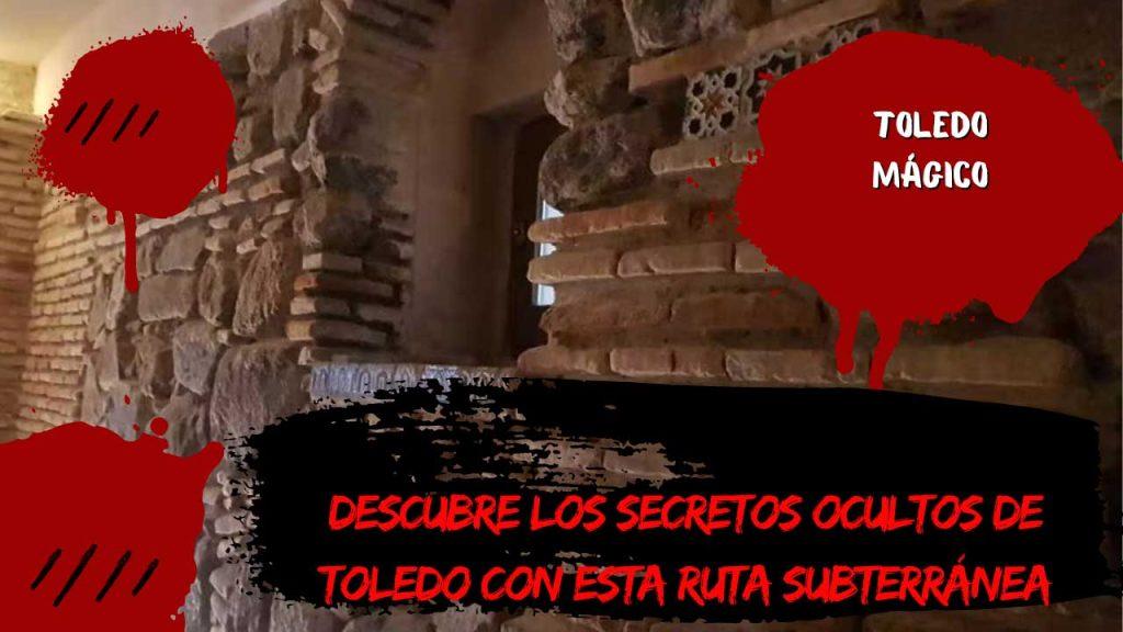 Descubre los secretos ocultos de Toledo con esta ruta subterránea