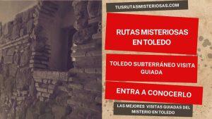 Toledo subterráneo visita guiada
