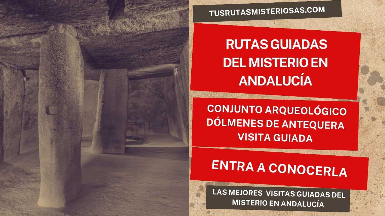 Conjunto arqueológico Dólmenes de Antequera visita guiada