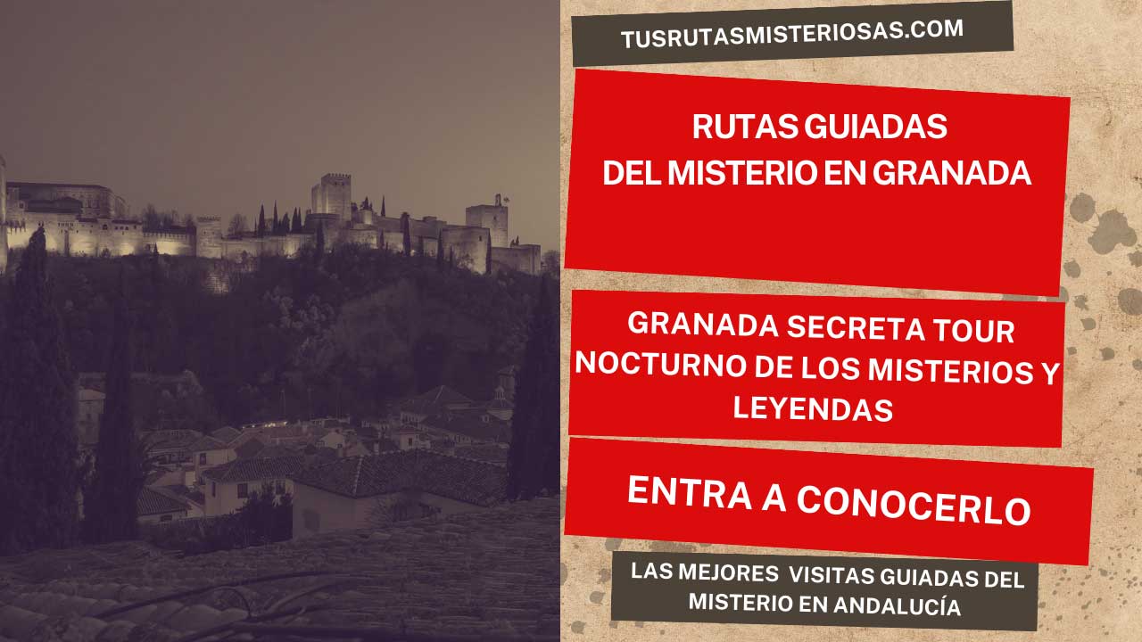 Granada secreta tour nocturno de los misterios y leyendas de Granada