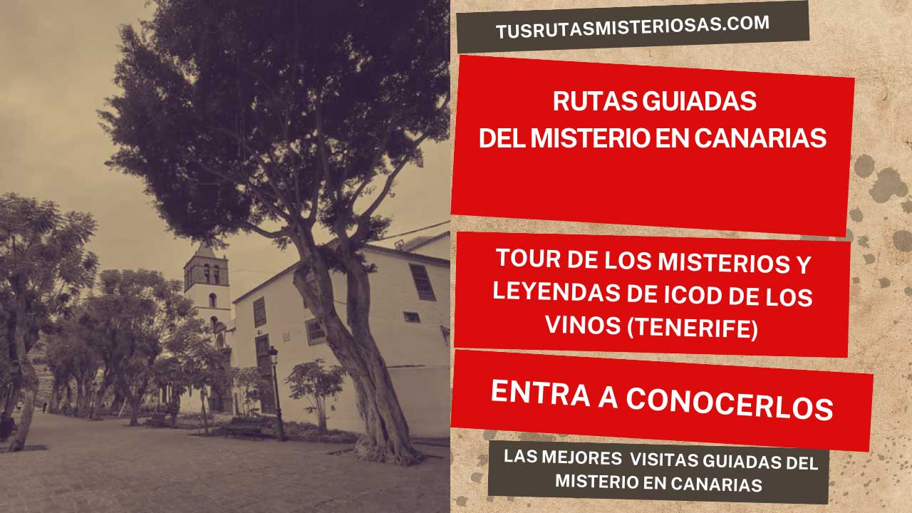 Tour de los misterios y leyendas de Icod de los Vinos (Tenerife)