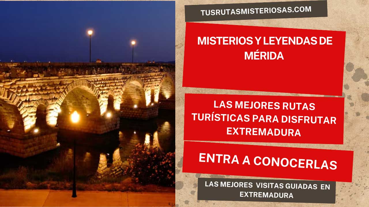 Misterios y leyendas de Mérida visita guiada