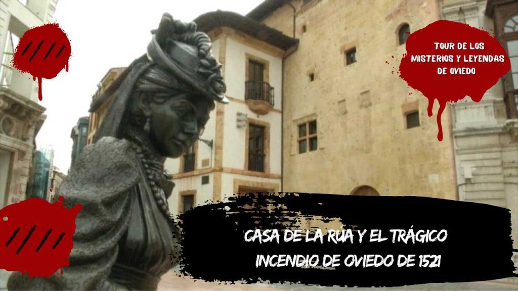 Casa de la Rúa y el trágico incendio de Oviedo de 1521