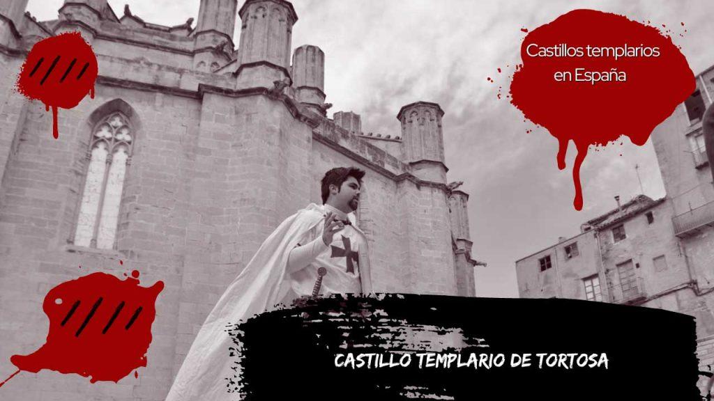 Castillo Templario de Tortosa