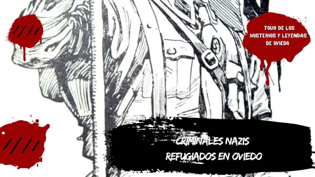 Criminales nazis refugiados en Oviedo