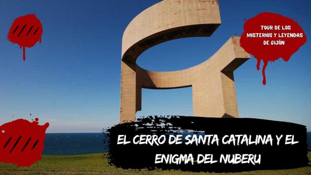 El cerro de Santa Catalina y el enigma del Nuberu