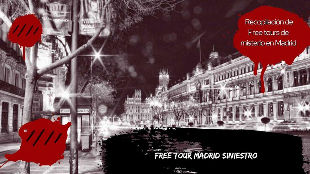 Free Tour Madrid Siniestro