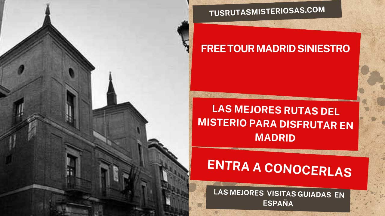 Free Tour Madrid Siniestro