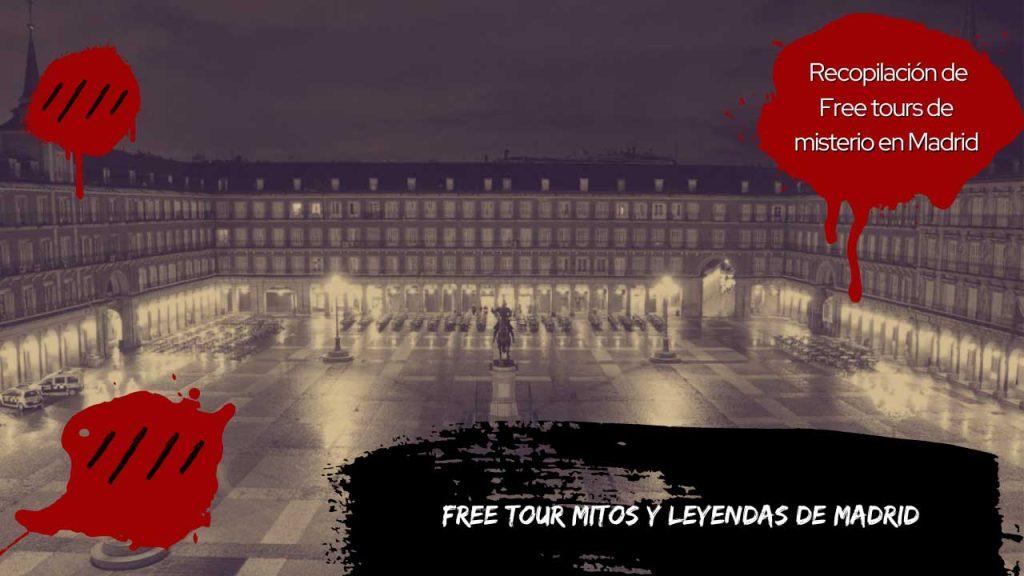 Free Tour Mitos y Leyendas de Madrid