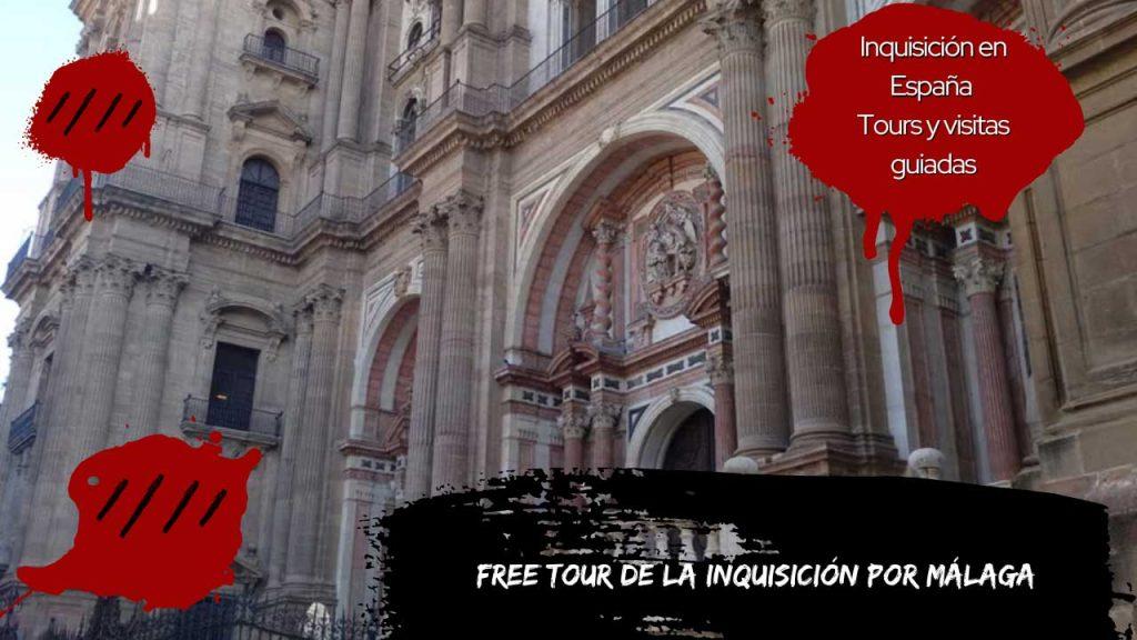 Free tour de la Inquisición por Málaga
