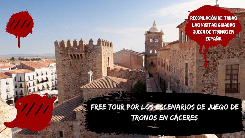 Free tour por los escenarios de La Casa del Dragón en Trujillo