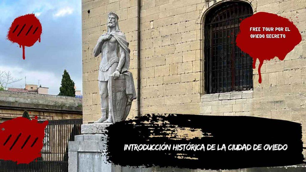 Introducción histórica de la ciudad de Oviedo