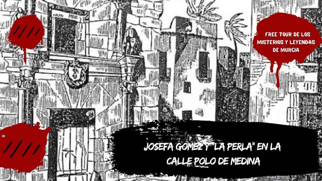 Josefa Gómez y "La Perla" en la calle Polo de Medina