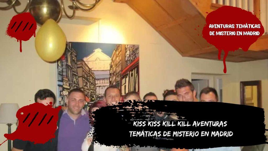 Kiss Kiss Kill Kill Aventuras temáticas de misterio en Madrid