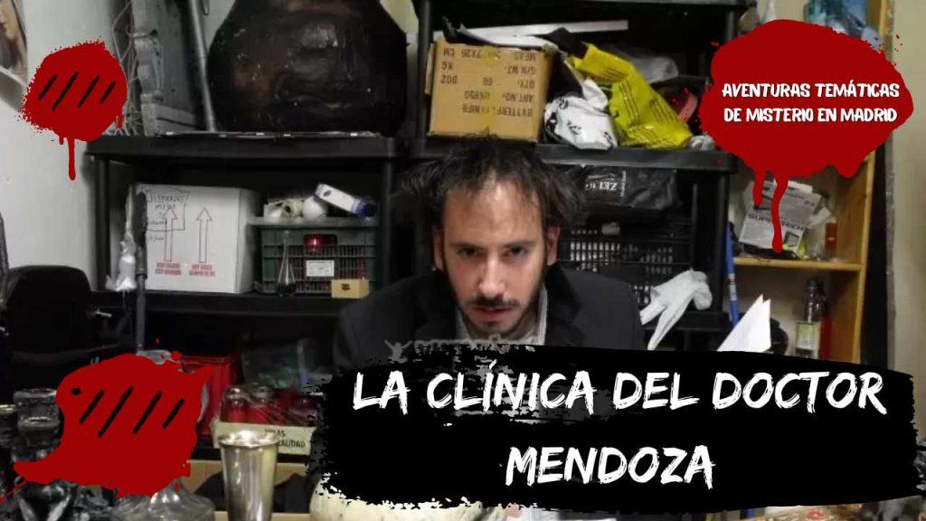 La Clínica del Doctor Mendoza