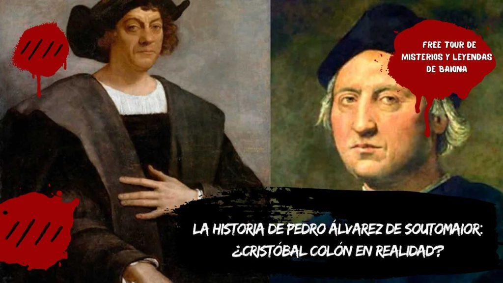 La historia de Pedro Álvarez de Soutomaior: ¿Cristóbal Colón en realidad?