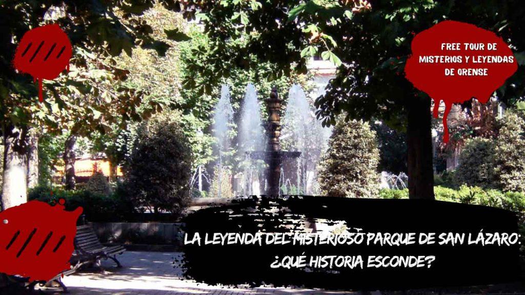 La leyenda del misterioso Parque de San Lázaro: ¿Qué historia esconde?