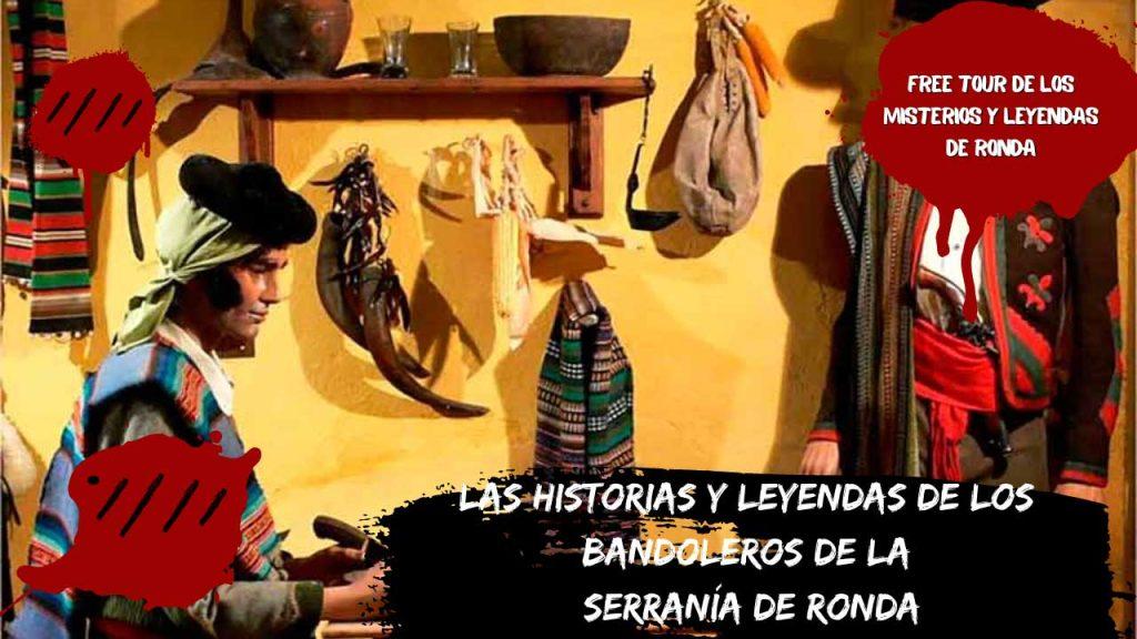 Las historias y leyendas de los bandoleros de la serranía de Ronda