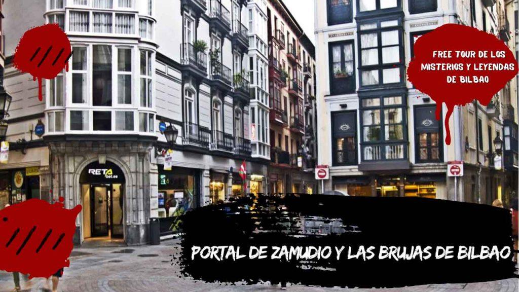 Portal de Zamudio y las brujas de Bilbao