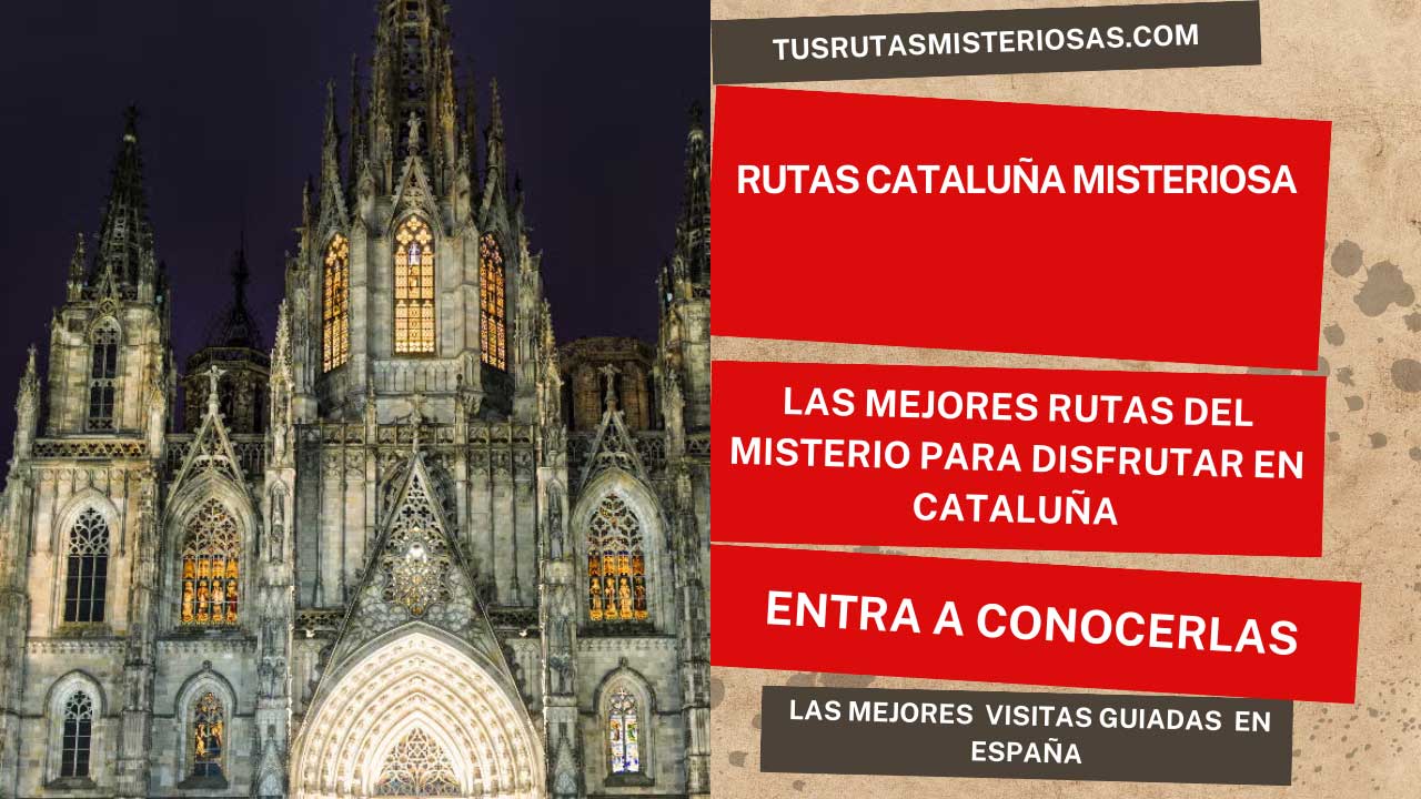 Rutas Cataluña misteriosa