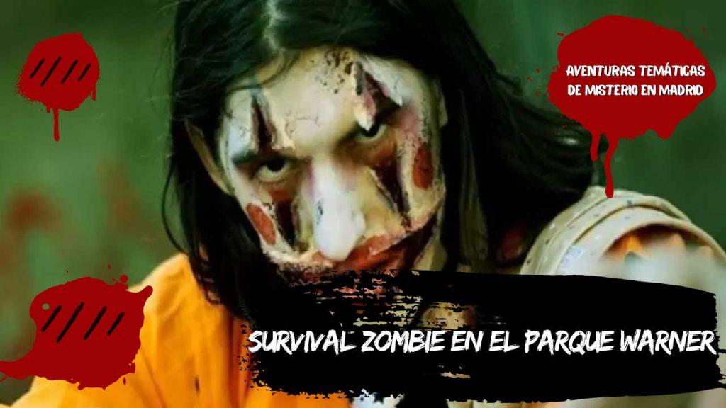 Survival Zombie en el Parque Warner