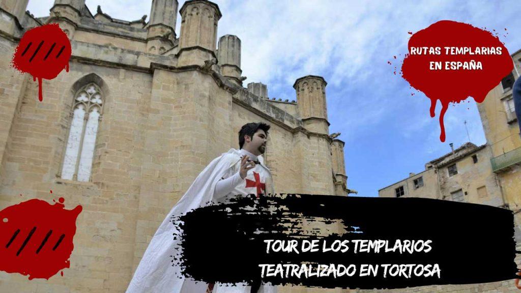 Tour de los templarios teatralizado en Tortosa