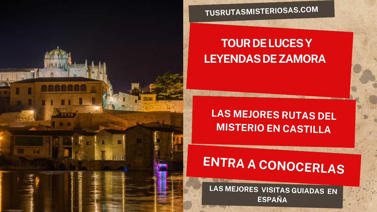 Tour de luces y leyendas de Zamora