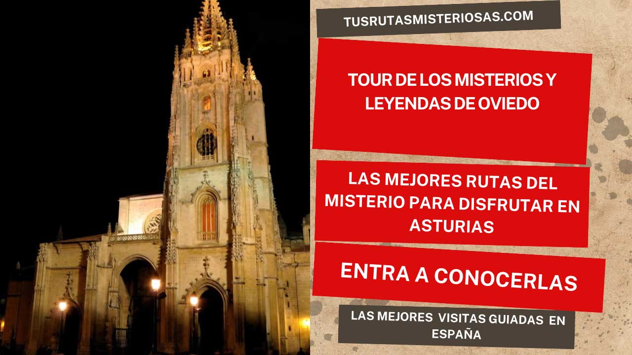 tour de los misterios y leyendas de Oviedo