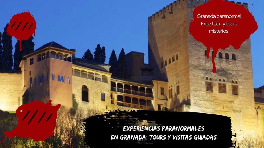 Experiencias paranormales en Granada Tours y Visitas Guiadas