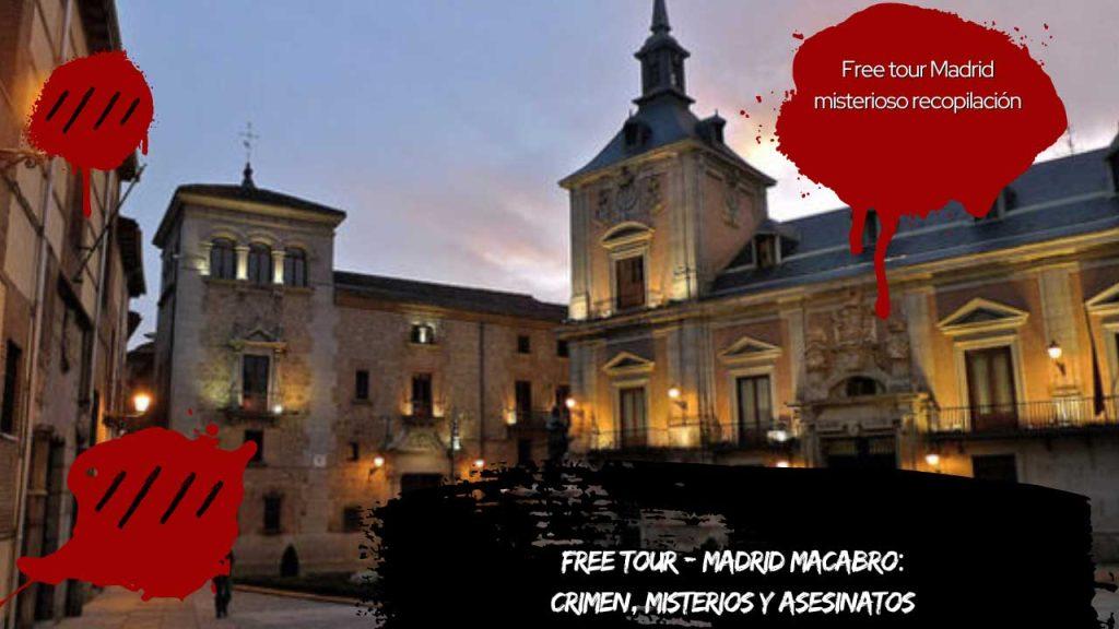 Free tour - Madrid Macabro Crimen, misterios y asesinatos