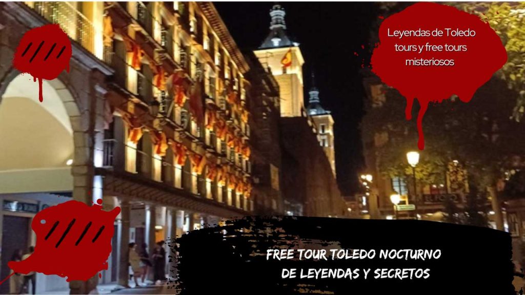 Free tour Toledo Nocturno de Leyendas y Secretos