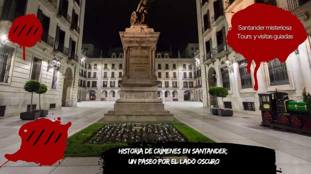 Historia de Crímenes en Santander Un Paseo por el Lado Oscuro