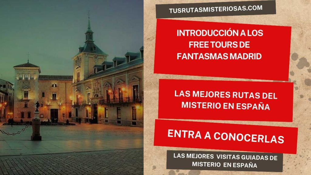 Introducción a los Free Tours de Fantasmas Madrid