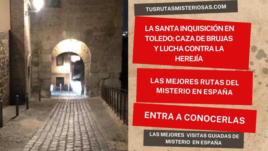 La Santa Inquisición en Toledo: Caza de brujas y lucha contra la herejía