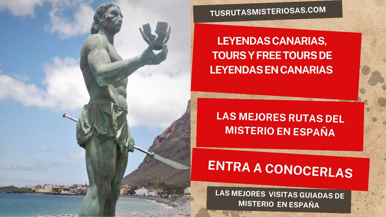 Leyendas canarias, tours y free tours de leyendas en Canarias 2023