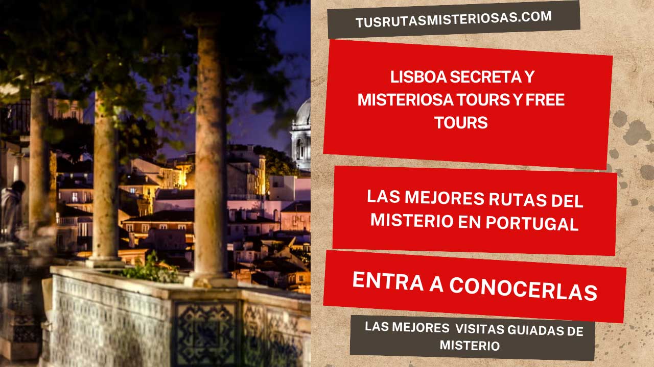Lisboa secreta y misteriosa tours y free tours