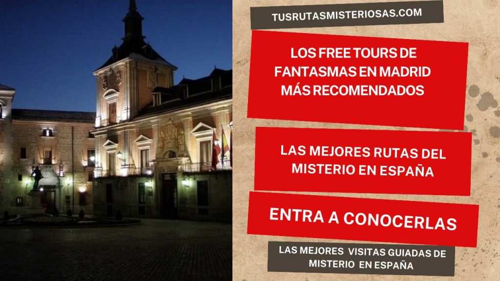 Los Free Tours de Fantasmas en Madrid mas recomendados