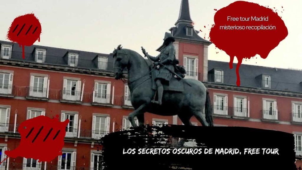 Los secretos oscuros de Madrid, Free Tour