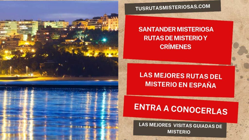 Santander misteriosa rutas de misterio y crímenes