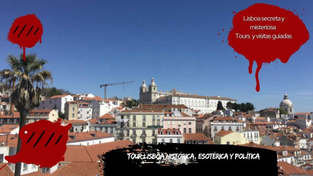 Tour Lisboa Histórica, Esotérica y Política