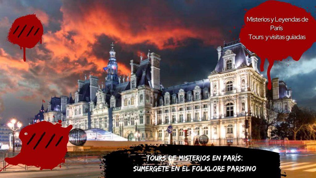 Tours de Misterios en París Sumérgete en el Folklore Parisino