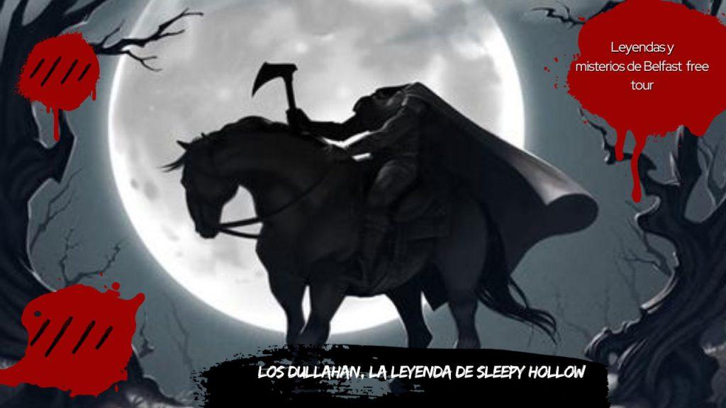 Los Dullahan, la leyenda de Sleepy Hollow