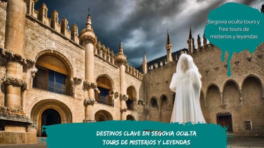 Destinos Clave en Segovia Oculta Tours de misterios y leyendas